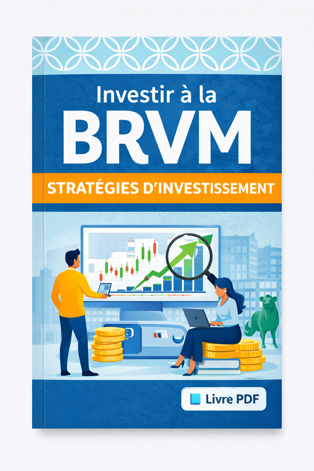 Investir à la BRVM – Stratégies gagnantes pour investisseurs intermédiaires