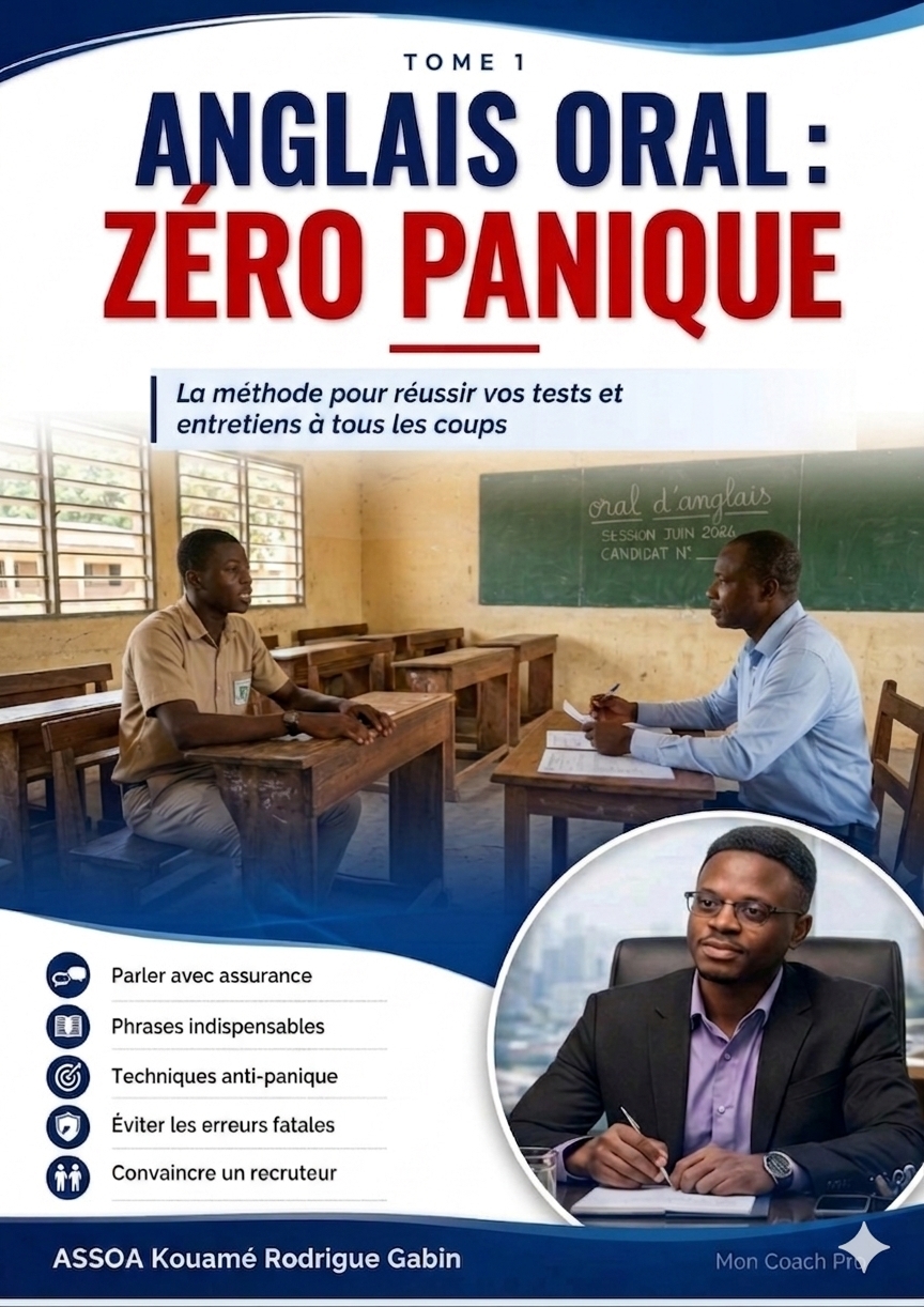 Anglais oral : zéro panique - Tome 1